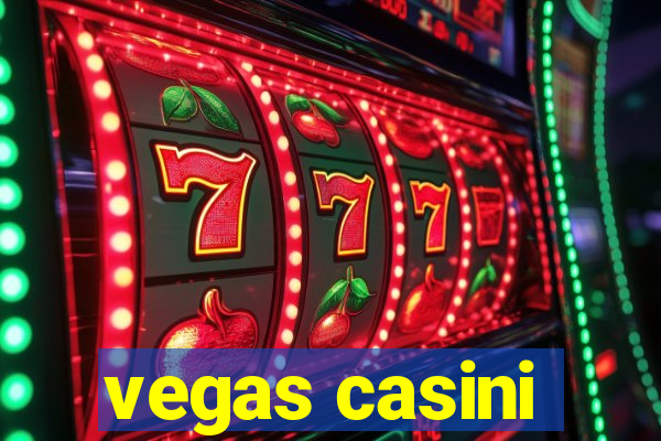 vegas casini