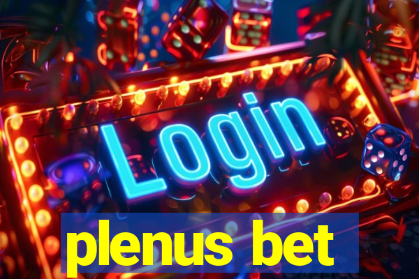 plenus bet