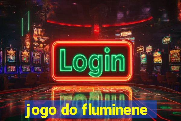 jogo do fluminene