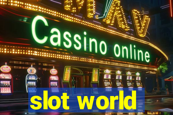 slot world