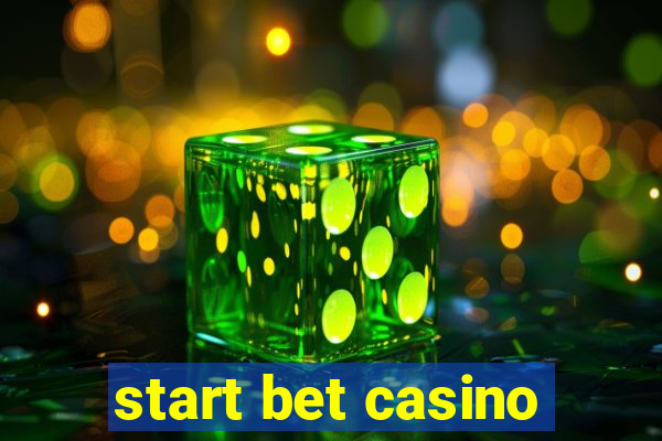 start bet casino