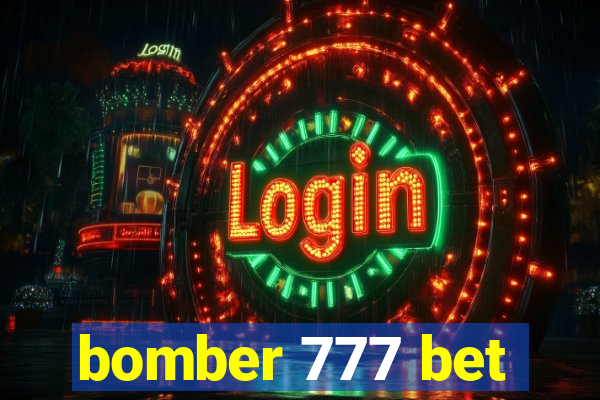 bomber 777 bet