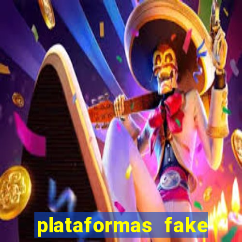 plataformas fake para brincar