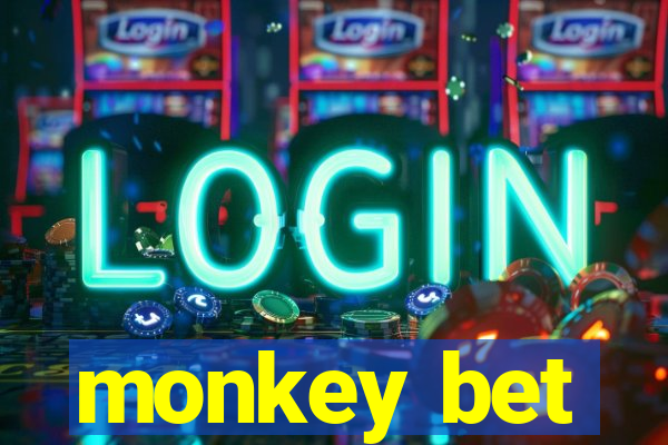 monkey bet