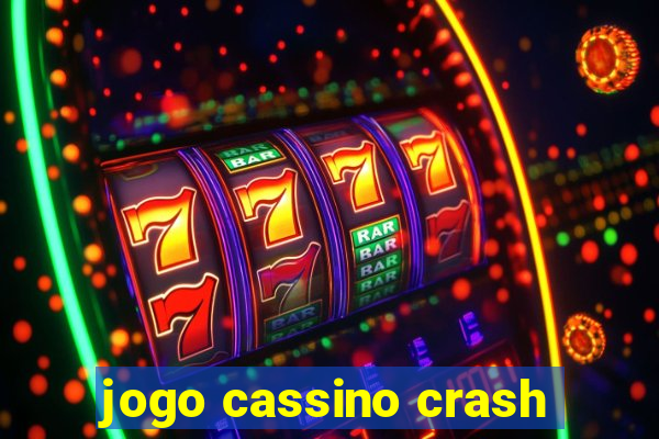 jogo cassino crash