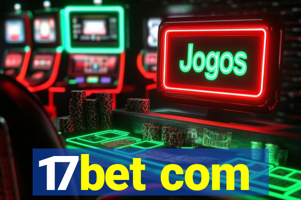 17bet com