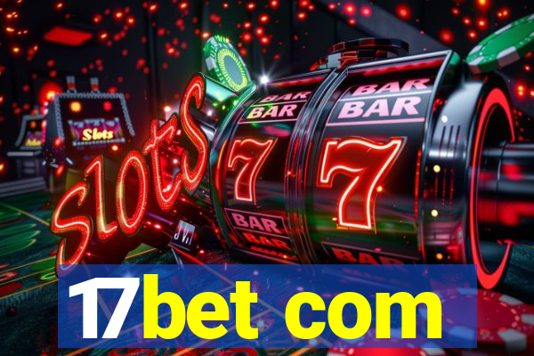 17bet com