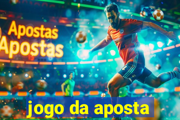 jogo da aposta