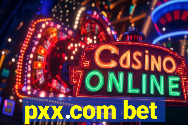 pxx.com bet