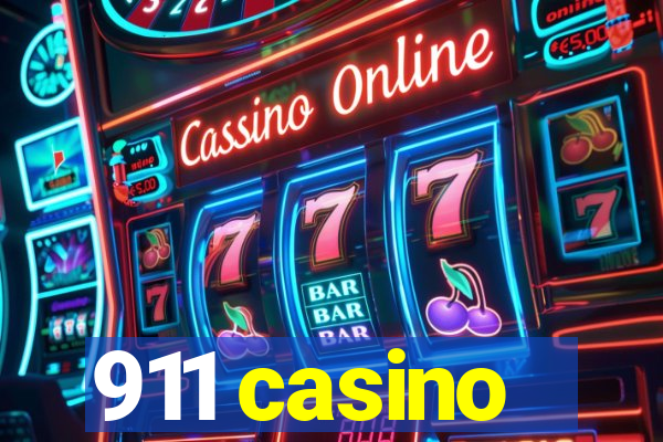 911 casino