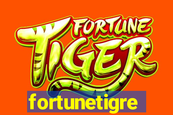 fortunetigre