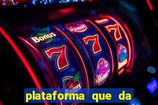 plataforma que da bonus no cadastro sem depósito