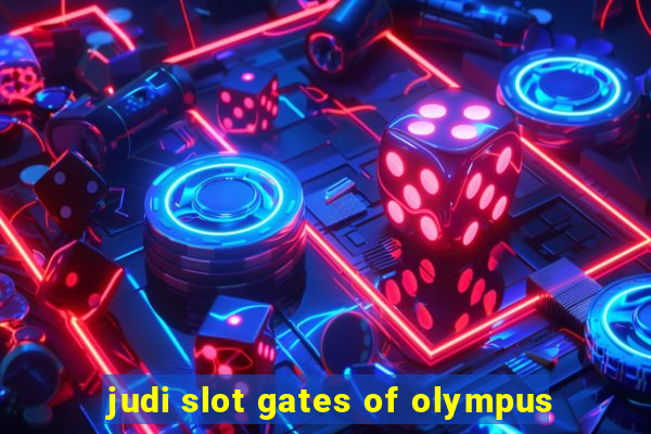 judi slot gates of olympus