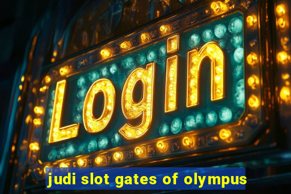 judi slot gates of olympus