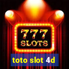 toto slot 4d