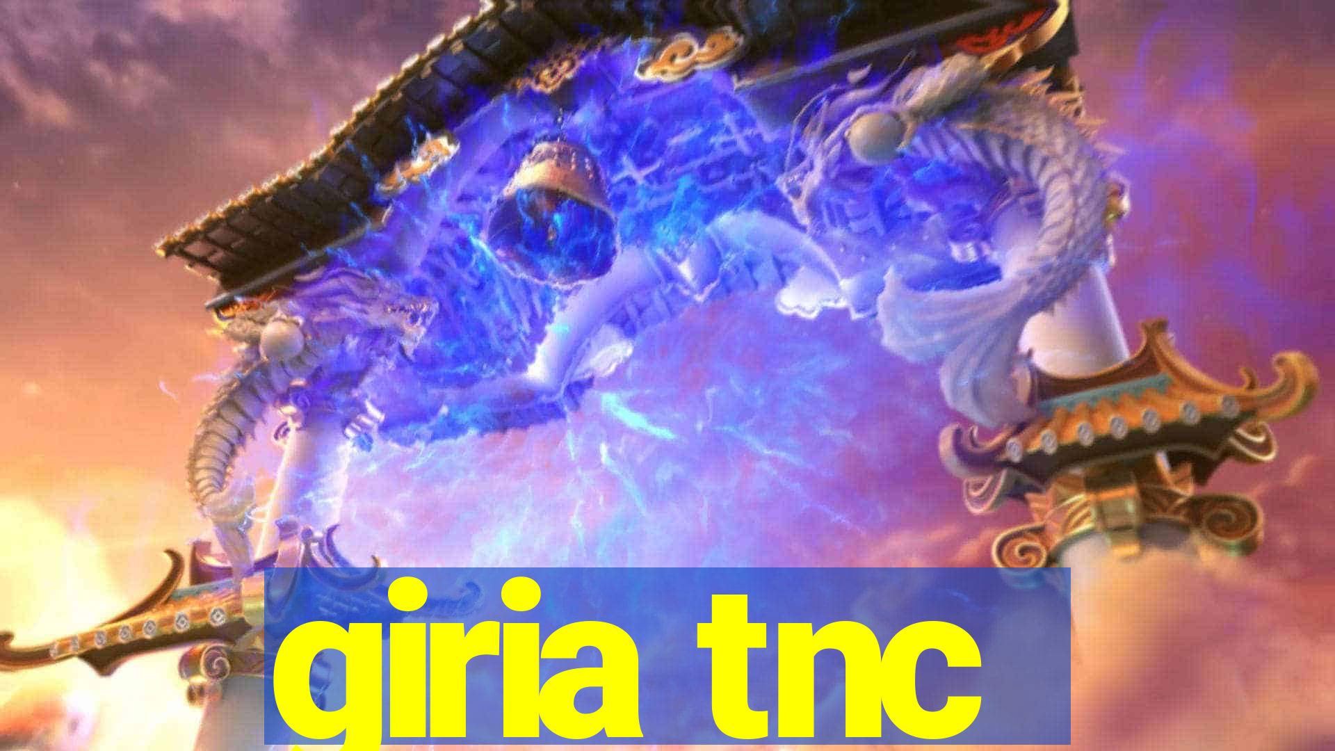 giria tnc