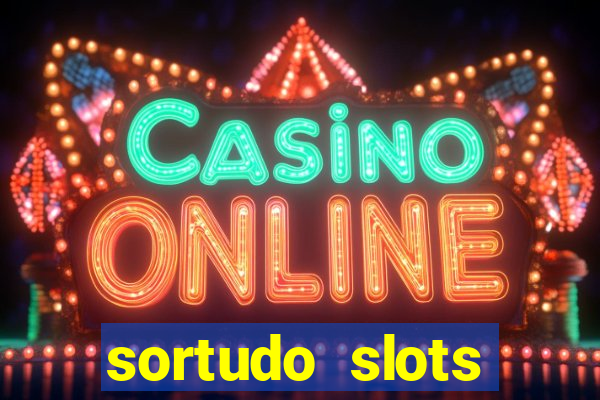 sortudo slots dinheiro real