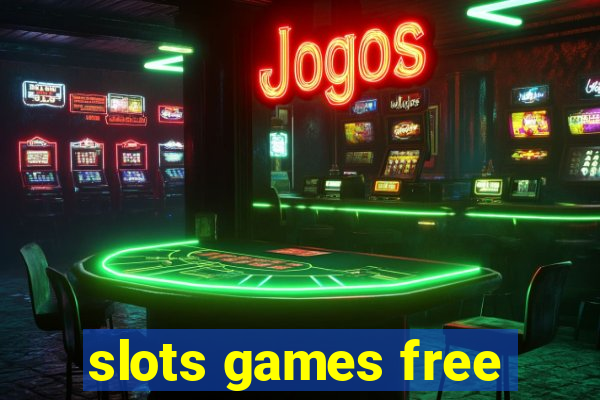 slots games free