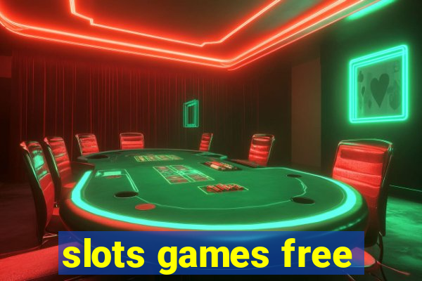 slots games free