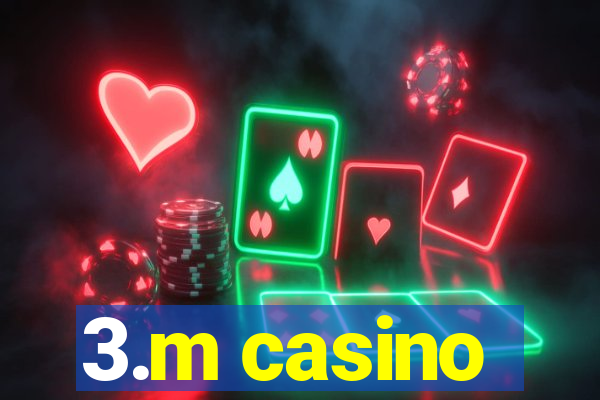 3.m casino