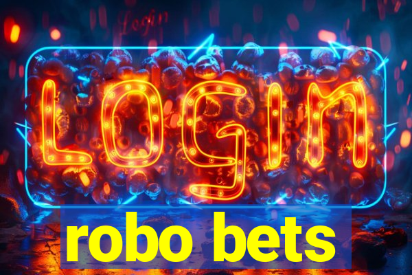 robo bets