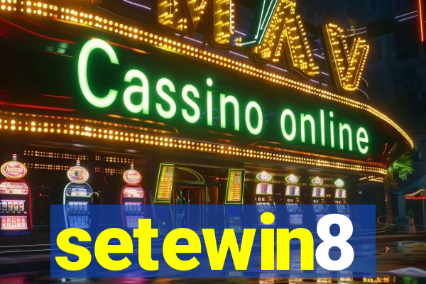 setewin8