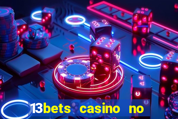 13bets casino no deposit bonus