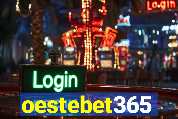 oestebet365