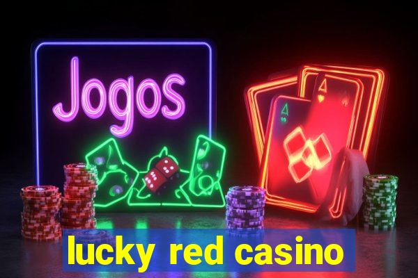 lucky red casino