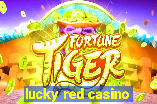 lucky red casino