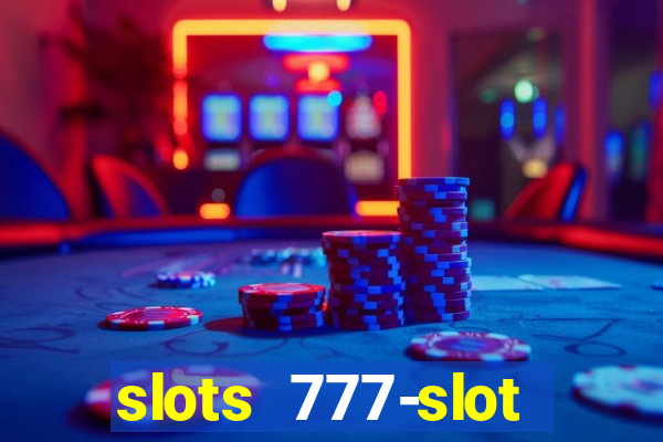 slots 777-slot machine games