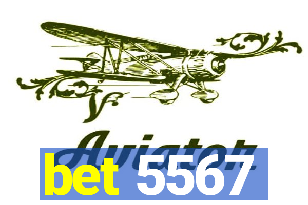 bet 5567