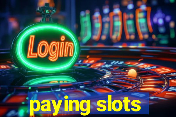 paying slots