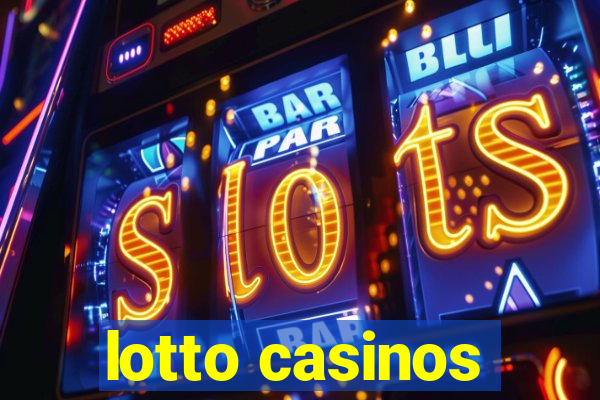 lotto casinos