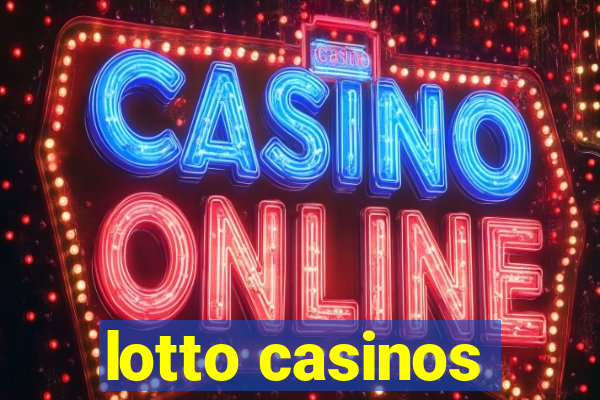 lotto casinos