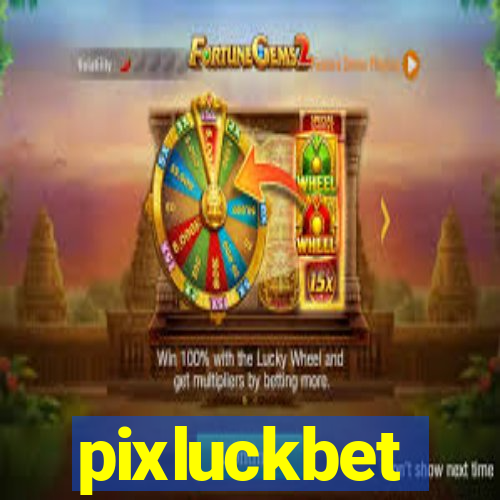 pixluckbet