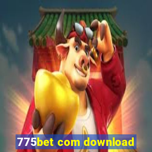 775bet com download