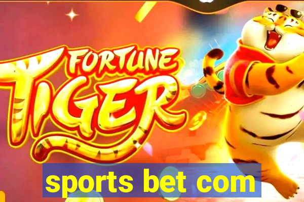 sports bet com