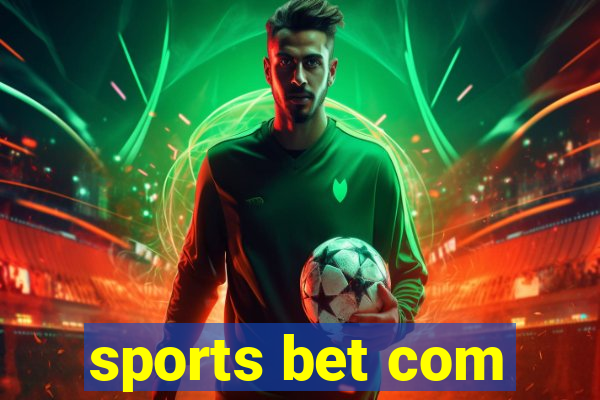 sports bet com