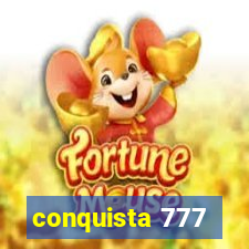 conquista 777