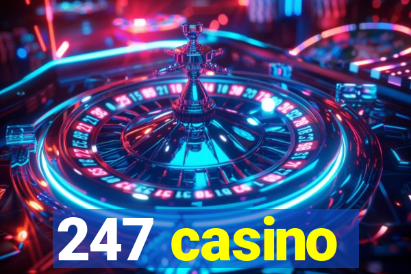 247 casino