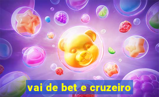 vai de bet e cruzeiro