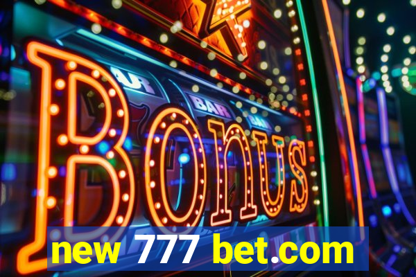 new 777 bet.com