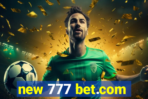 new 777 bet.com