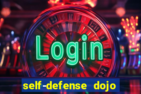 self-defense dojo secret apk