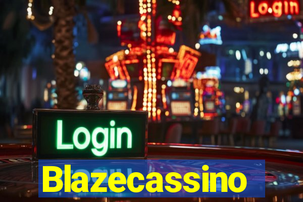 Blazecassino