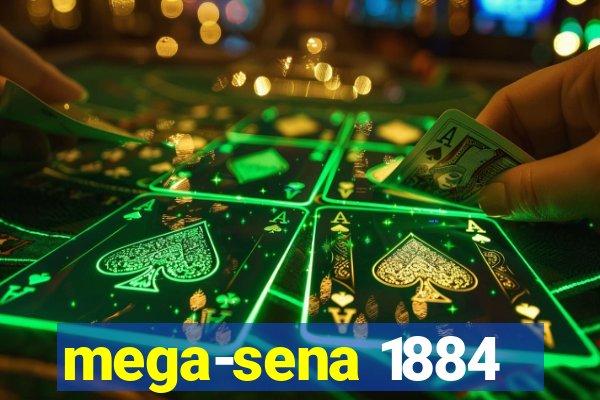 mega-sena 1884