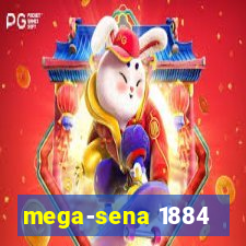 mega-sena 1884