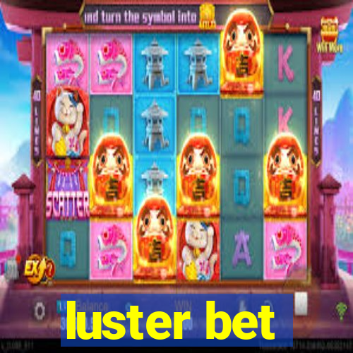 luster bet