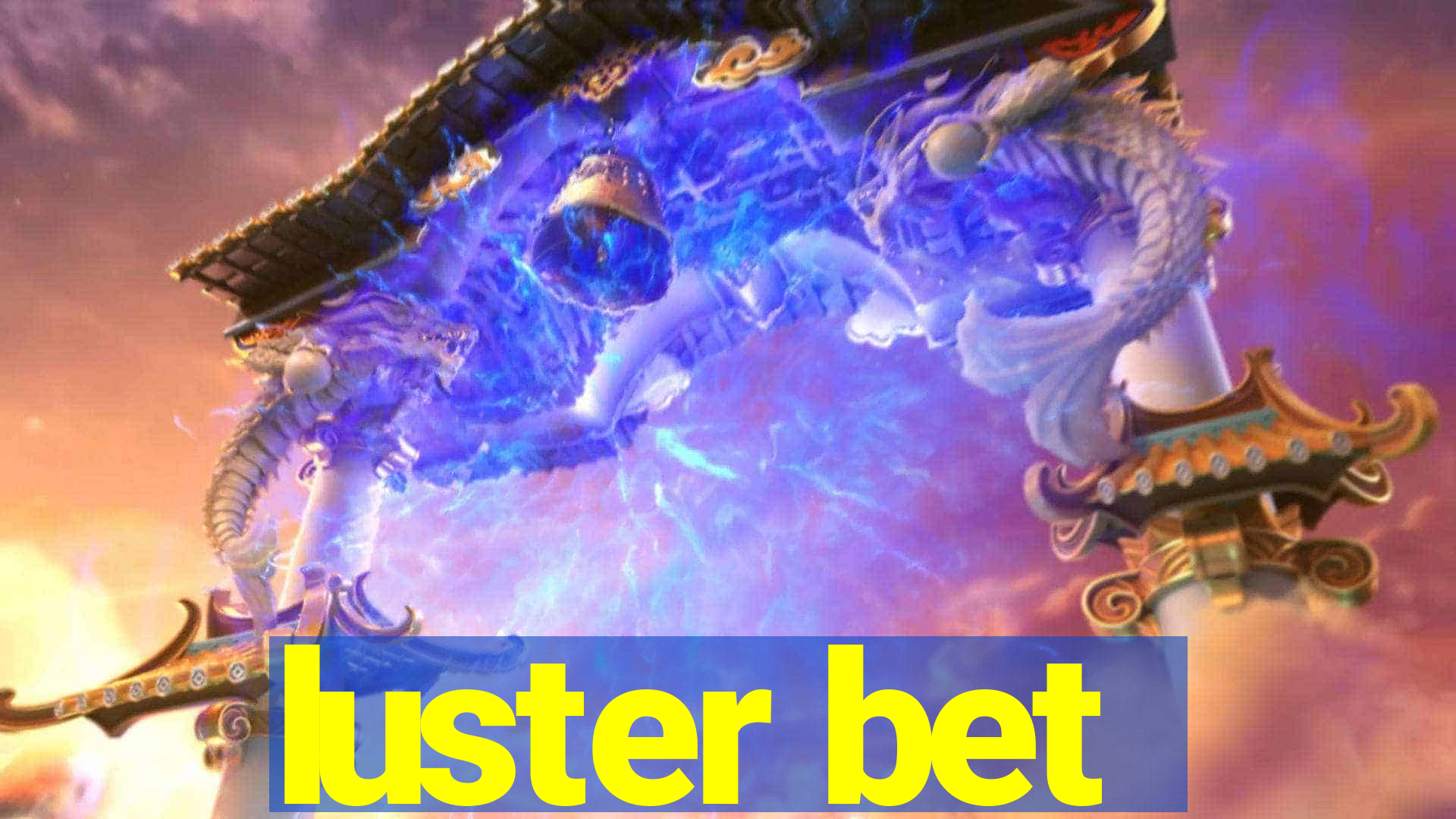 luster bet